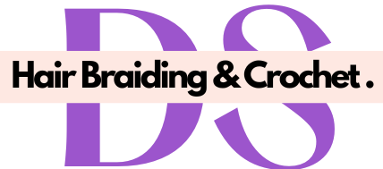Hair Braiding Service Appointment Booking – DS Hair Braiding & Crochet